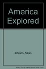 America Explored