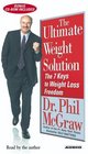 The Ultimate Weight Solution The 7 Keys to Weight Loss Freedom