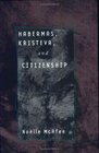 Habermas Kristeva and Citizenship