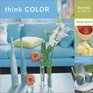 Think Color Rooms to Live in