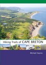 Hiking Trails of Cape Breton 2nd Edition