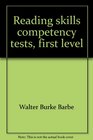 Reading skills competency tests first level