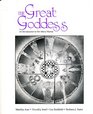 The Great Goddess An Introduction to Her Many Names