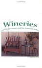 Wineries San Diego County and the Temecula Valley