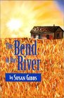 The Bend in the River A Novel
