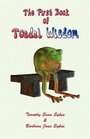 The First Book of Toadal Wisdom