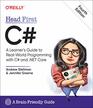 Head First C A Learner's Guide to RealWorld Programming with C and NET Core