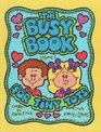 The Busy Book for Tiny Tots  Finch Family Games  7 File Folder Games  5 Nonreading Games