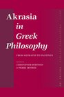 Akrasia in Greek Philosophy