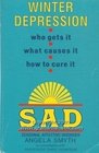 Seasonal Affective Disorder Winter Depression  Who Gets It What Causes It and How to Cure It