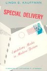Special Delivery  Epistolary Modes in Modern Fiction