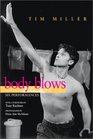 Body Blows  Six Performances