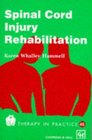 Spinal Cord Injury Rehabilitation Therapy in Practice