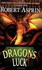 Dragons Luck (Dragons, Bk 2)