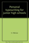 Personal typewriting for junior high schools