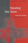 Stealing the State  Control and Collapse in Soviet Institutions
