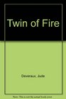 Twin of Fire