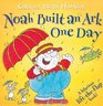 Noah Built an Ark One Day