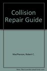 Collision Repair Guide