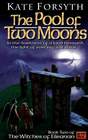 The Pool of Two Moons (Witches of Eileanen, Bk 2)
