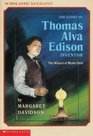 Story of Thomas Alva Edison The Wizard of Menlo Park