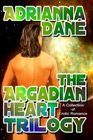The Argadian Heart Trilogy