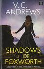 Shadows of Foxworth