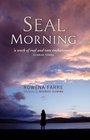 Seal Morning