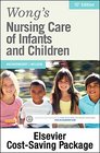 Wong's Nursing Care of Infants and Children  Text and Elsevier Adaptive Learning Package 10e