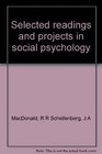 Selected readings and projects in social psychology