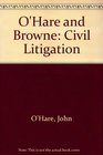 O'Hare and Browne Civil Litigation