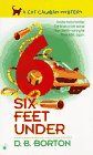 Six Feet Under (Cat Caliban, Bk 6)