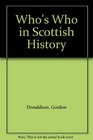 Who's Who in Scottish History
