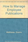 How to Manage Employee Publications