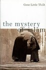 The Mystery of Islam