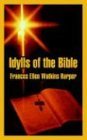 Idylls of the Bible