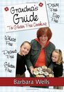 Grandma's Guide To Gluten Free Cooking Gluten Free Wheat Free Dairy Free Egg Free Peanut Free