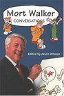 Mort Walker Conversations