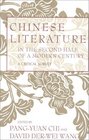 Chinese Literature in the Second Half of a Modern Century A Critical Survey