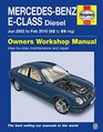 MercedesBenz EClass Diesel Service and Repair Manual 200210