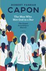 The Man Who Met God in a Bar The Gospel According to Marvin