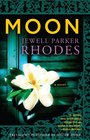 Moon: A  Novel
