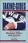 Taking Sides Clashing Views in Business Ethics and Society