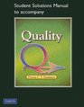 Student Solutions Manual for Quality
