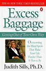 Excess Baggage Getting Out of Your Own Way