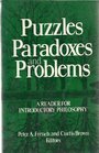 Puzzles Paradoxes and Problems A Reader for Introductory Philosophy