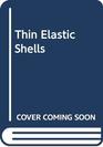 Thin Elastic Shells