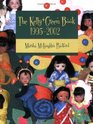The Kelly Green Book (1995-2002)