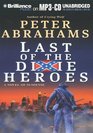 Last of the Dixie Heroes