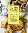 Low Carb Revolution Comfort Eating For Good Health